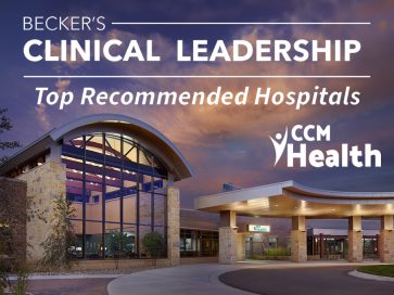 Article image:  Image of CCM Health with title of it being a top recommended hospital.